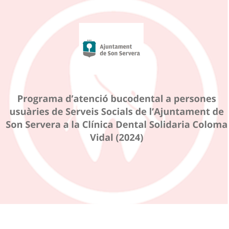 Concessió de subvenció de l'Ajuntament de Son Servera a la Clínica Dental Solidaria Coloma Vidal_2024