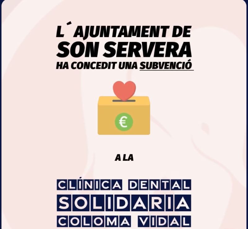 Concessió Subvenció de l´Ajuntament de Son Servera a la Clínica Dental Solidària Coloma Vidal